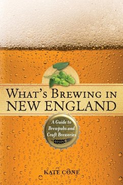 What's Brewing in New England - Cone, Kate