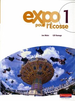 Expo pour l'Ecosse 1 Pupil Book - Ramage, Gill;Meier, Jon