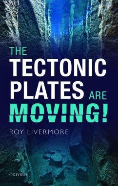 The Tectonic Plates Are Moving! - Livermore, Roy