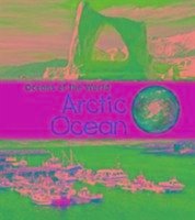 Arctic Ocean - Spilsbury, Louise; Spilsbury, Richard