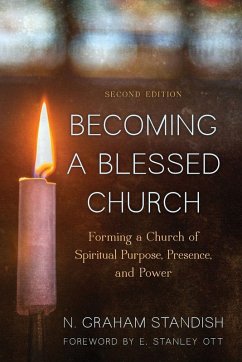 Becoming a Blessed Church - Standish, N. Graham
