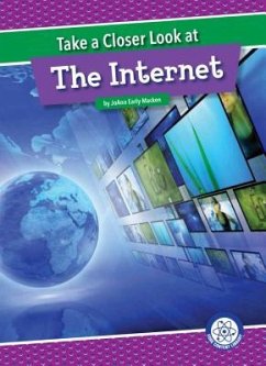 Take a Closer Look at the Internet - Macken, Joann Early