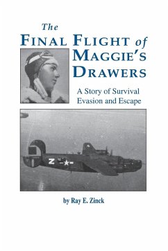 The Final Flight of Maggie's Drawer - Zinck, Ray E.