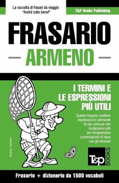 Frasario Italiano-Armeno e dizionario ridotto da 1500 vocaboli - Taranov, Andrey