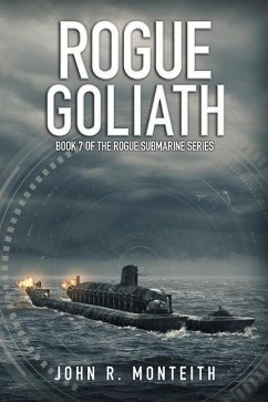 Rogue Goliath - Monteith, John R.