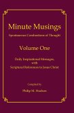 Minute Musings Volume One