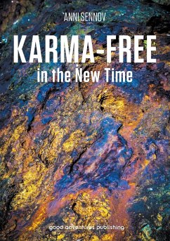 Karma-free in the New Time - Sennov, Anni