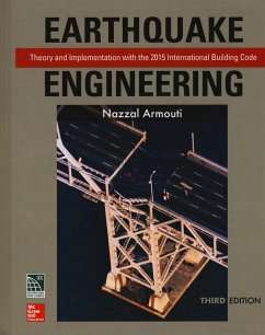 Earthquake Engineering: Theory and Implementation with the 2015 International Building Code, Third Edition - Armouti, Nazzal