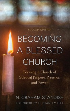 Becoming a Blessed Church - Standish, N. Graham