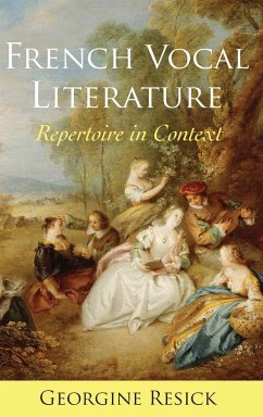 French Vocal Literature - Resick, Georgine