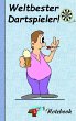 Weltbester Dartspieler - Notizbuch - Bild 1