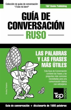 Guía de Conversación Español-Ruso y diccionario conciso de 1500 palabras - Taranov, Andrey