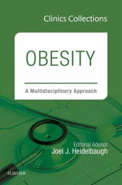 Obesity: A Multidisciplinary Approach (Clinics Collections) - Heidelbaugh, Joel J.