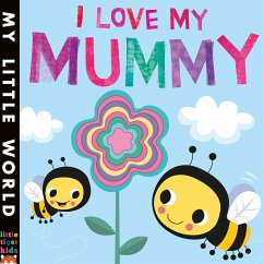 I Love My Mummy - Litton, Jonathan