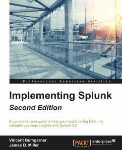 Implementing Splunk - Second Edition - Miller, James