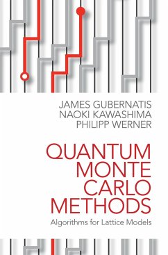 Quantum Monte Carlo Methods - Gubernatis, James; Kawashima, Naoki; Werner, Philipp