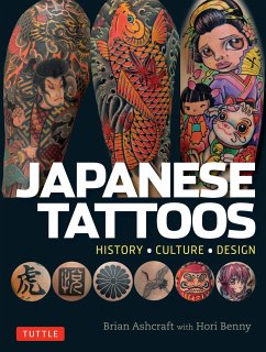 Japanese Tattoos - Ashcraft, Brian; Benny, Hori