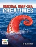 Unusual Deep-sea Creatures - Gaffney, Kelly