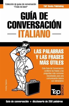 Guía de Conversación Español-Italiano y mini diccionario de 250 palabras - Taranov, Andrey