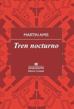 Tren Nocturno - Amis, Martin