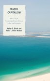 Water Capitalism Water Capitalism