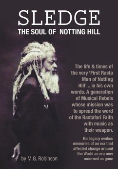 Sledge The Soul of Notting Hill - Robinson, M. G.