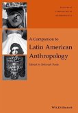 A Companion to Latin American Anthropology