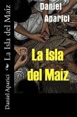 La Isla del Maiz