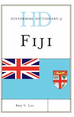 Historical Dictionary of Fiji - Lal, Brij V.