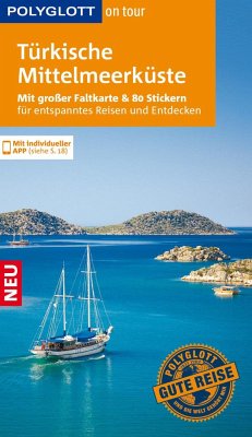 POLYGLOTT on tour Reiseführer Türkische Mittelmeerküste - Schnurrer, Elisabeth;Latzke, Hans E.;Schlüssel, Bernhardt