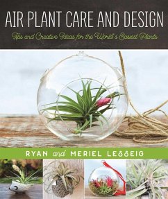 Air Plant Care and Design - Lesseig, Ryan; Lesseig, Meriel