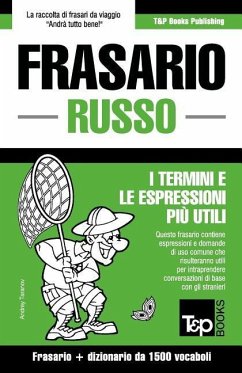Frasario Italiano-Russo e dizionario ridotto da 1500 vocaboli - Taranov, Andrey