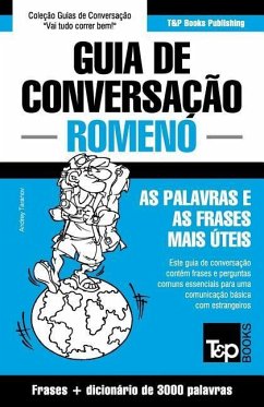 Guia de Conversação Português-Romeno e vocabulário temático 3000 palavras - Taranov, Andrey