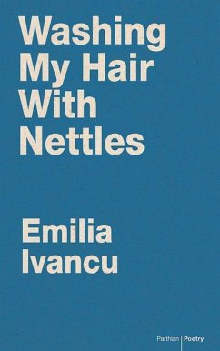 Washing My Hair with Nettles - Ivancu, Emilia