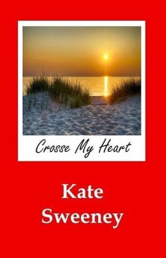 Crosse My Heart - Sweeney, Kate