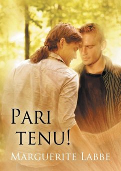 Pari tenu! - Labbe, Marguerite