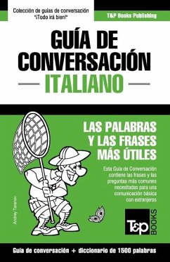 Guía de Conversación Español-Italiano y diccionario conciso de 1500 palabras - Taranov, Andrey