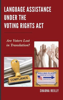 Language Assistance under the Voting Rights Act - Reilly, Shauna