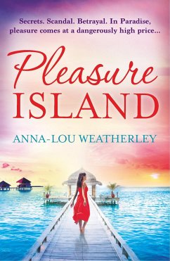 Pleasure Island - Weatherley, Anna-Lou