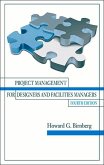 Project Management for Designers and Facilities Managers