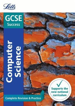 Letts GCSE Revision Success - New 2016 Curriculum - GCSE Computer Science: Complete Revision & Practice - Collins Uk