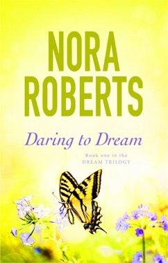 Daring To Dream - Roberts, Nora