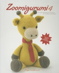 Zoomigurumi 4: 15 Cute Amigurumi Patterns by 12 Great Designers - Amigurumipatterns Net