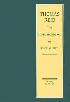 The Correspondence of Thomas Reid - Reid, Thomas