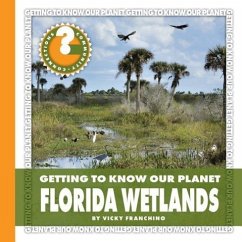 Florida Wetlands - Franchino, Vicky