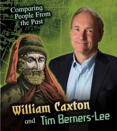 William Caxton and Tim Berners-Lee - Hunter, Nick
