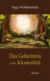 Das Geheimnis von Klosterfeld Das Geheimnis von Klosterfeld