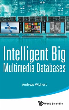 INTELLIGENT BIG MULTIMEDIA DATABASES