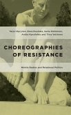 Choreographies of Resistance