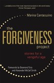 The Forgiveness Project The Forgiveness Project